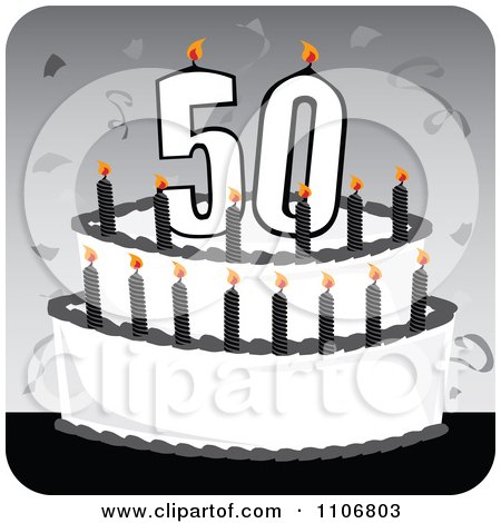 Birthday Cake Candles on Clipart Black And White 50th Birthday Cake With Candles And Confetti