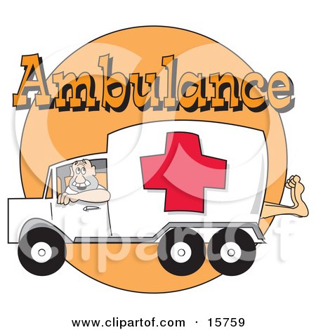 15759-Man-Driving-An-Ambulance-With-A-Patients-Foot-Sticking-Out-Of-The-Back-Lipart-Illustration.jpg