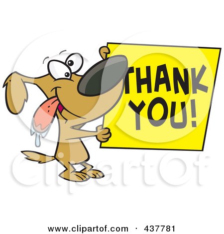 437781-Royalty-Free-RF-Clip-Art-Illustration-Of-A-Drooling-Cartoon-Grateful-Dog-Holding-A-Thank-You-Sign.jpg