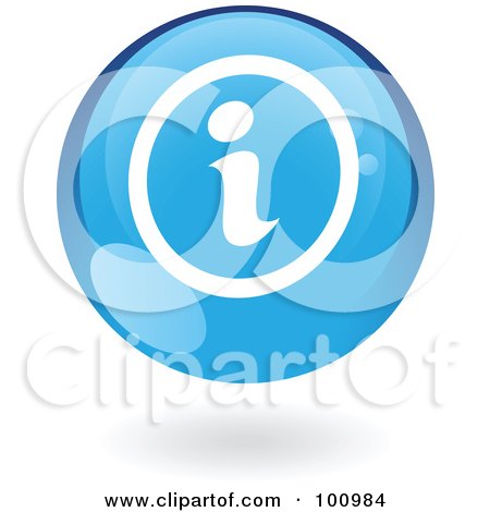 Royalty-Free (RF) Clipart Illustration of a Round Glossy Blue Info Web Icon by cidepix
