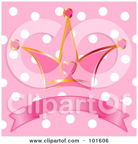 Royalty-Free (RF) Clipart Illustration of a Gold And Pink Heart Princess Crown Over A Blank Banner On A Polka Dot Background by Pushkin