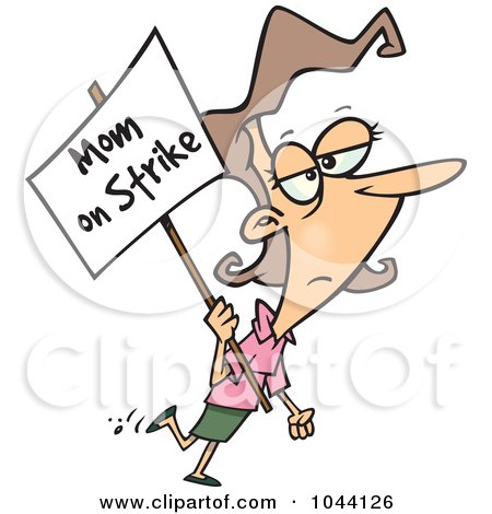 Royalty-Free (RF) Clip Art Illustration of a Cartoon Mom On Strike by toonaday