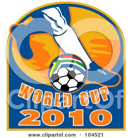 Royalty-Free (RF) Clipart Illustration of a Soccer Player's Foot By A South African Ball, With World Cup 2010 Text by patrimonio