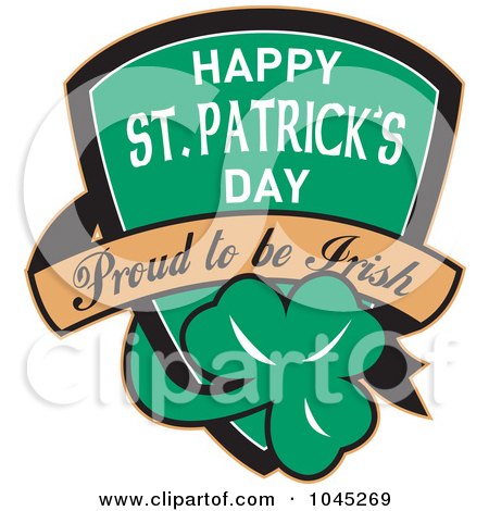 Royalty-Free (RF) Clip Art Illustration of a Happy St Patrick's Day Proud To Be Irish Shield With A Shamrock by patrimonio