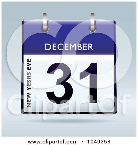 Royalty-Free (RF) Clip Art Illustration of a 3d New Years Eve December 31 Flip Desk Calendar by michaeltravers