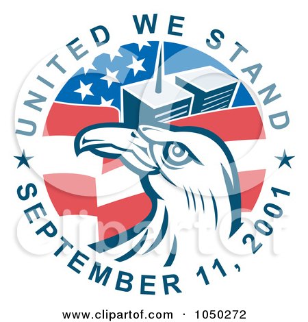 Royalty-Free (RF) Clip Art Illustration of United We Stand September 11 2001 Text Around The Twin Towers, Flag And Bald Eagle by patrimonio