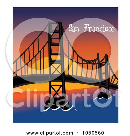 Royalty-Free (RF) Clip Art Illustration of The Golden Gate Bridge, San Francisco, With Text At Sunset - 1 by Pams Clipart