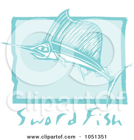 Royalty-Free Vector Clip Art Illustration of a Blue Woodcut Styled Sword Fish With Text Over Blue by xunantunich