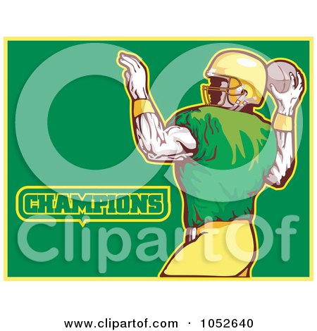 Royalty-Free Vector Clip Art Illustration of an American Football Player With Champions Text On Green And Yellow by patrimonio