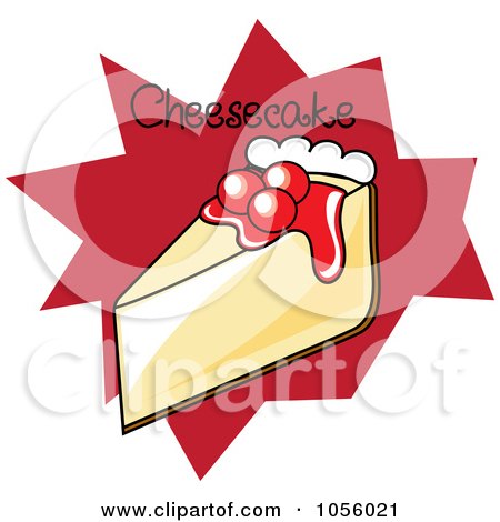 Royalty-Free Vector Clip Art Illustration of a Slice Of Cherry Topped Cheesecake With Text On A Red Burst by Pams Clipart