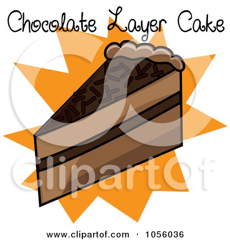 Royalty-Free Vector Clip Art Illustration of a Slice Of Chocolate Layer Cake With Text And An Orange Burst by Pams Clipart