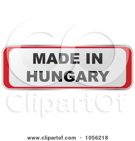 Royalty-Free Vector Clip Art Illustration of a Red And White MADE IN HUNGARY Sticker by Andrei Marincas