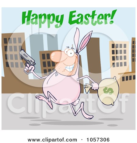 Royalty-Free Vector Clip Art Illustration of a Happy Easter Greeting Over A Robber Running Through A City In A Bunny Costume by Hit Toon