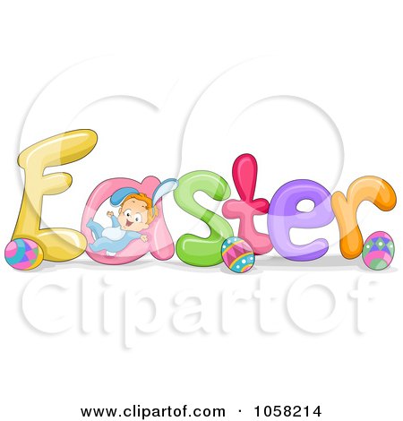 Royalty-Free Vector Clip Art Illustration of a Baby Playing On The Word EASTER by BNP Design Studio