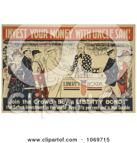 Clipart Of Invest Your Money With Uncle Sam - Buy Liberty Bonds - Royalty Free Historical Stock Illustration by JVPD