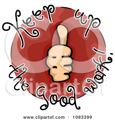Clipart Thumbs Up Keep Up The Good Work Icon - Royalty Free Vector Illustration by BNP Design Studio