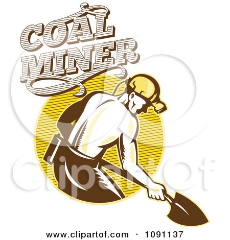 Clipart Retro Coal Miner Digging With A Shovel And Text - Royalty Free Vector Illustration by patrimonio