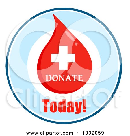 Clipart First Aid Blood Drop Donate Today Circle - Royalty Free Vector Illustration by Hit Toon