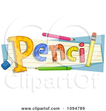 Clipart The Word Pencil With An Eraser And Pencils On Ruled Paper - Royalty Free Vector Illustration by BNP Design Studio