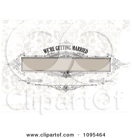 Clipart Were Getting Married Frame With Copyspace Over Distressed Damask - Royalty Free Vector Illustration by BestVector