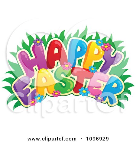 Clipart Colorful Happy Easter Greeting With Grass And Flowers - Royalty Free Vector Illustration by visekart