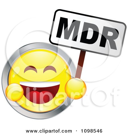 Clipart Laughing Yellow And Chrome Cartoon Smiley Emoticon Face Holding A MDR Sign - Royalty Free Vector Illustration by beboy