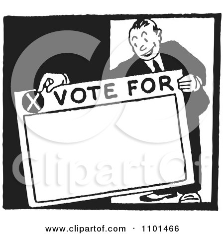 Clipart Retro Black And White Politician Holding A Vote For Sign - Royalty Free Vector Illustration by BestVector