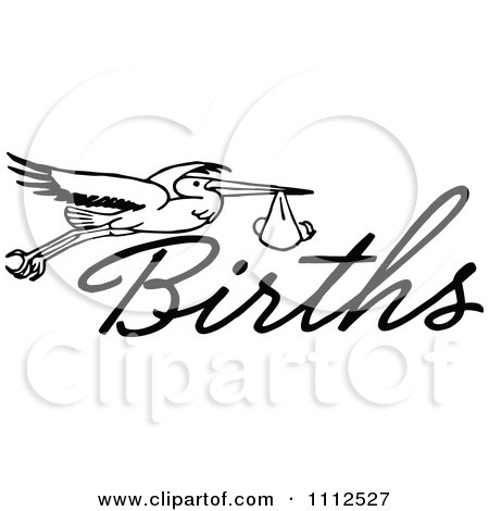 Clipart Retro Black And White Stork With A Baby And The Word Births - Royalty Free Vector Illustration by Prawny Vintage