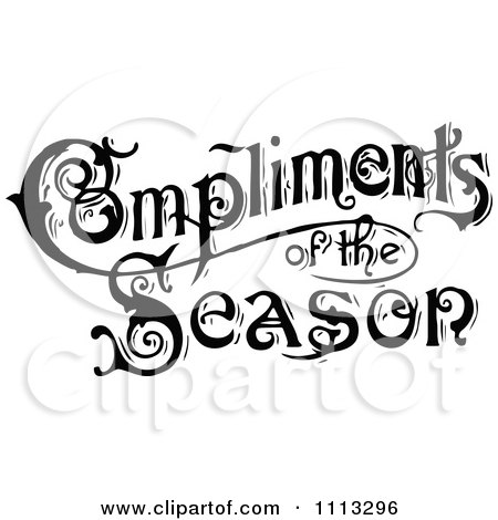 Clipart Vintage Compliments Of The Season Text In Black And White - Royalty Free Vector Illustration by Prawny Vintage