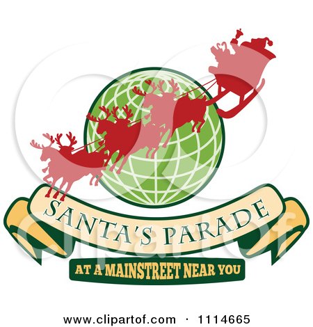 Clipart Silhoeutted Santa And Reindeer Over A Green Globe With A Santas Parade Banner And Text - Royalty Free Vector Illustration by patrimonio
