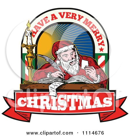 Clipart Retro Santa Writing A List With Have A Very Merry Christmas Banner And Text - Royalty Free Vector Illustration by patrimonio