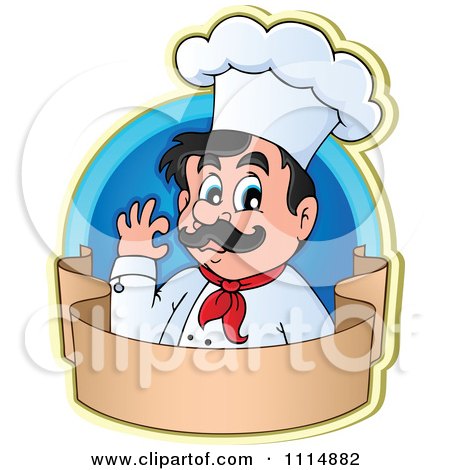 Clipart Happy Male Chef Gesturing Ok In A Blue Circle With A Blank Banner - Royalty Free Vector Illustration by visekart