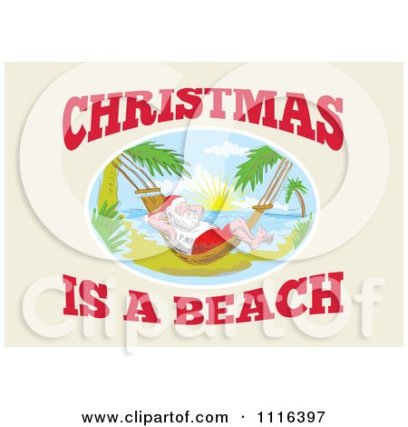 Clipart Santa On A Tropical Beach Hammock With Christmas Is A Beach Text - Royalty Free Vector Illustration by patrimonio