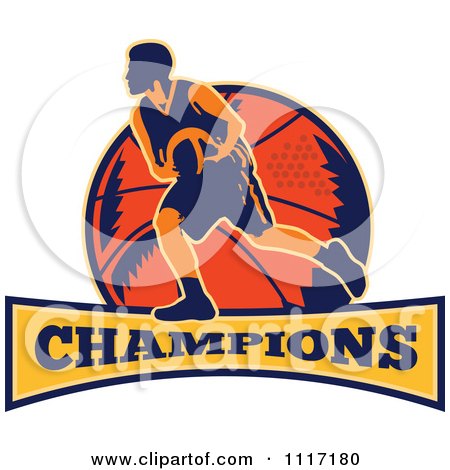 Vector Clipart Retro Basketball Player Athlete Over A Ball And Banner With CHAMPIONS Text - Royalty Free Graphic Illustration by patrimonio