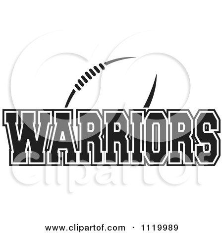 Clipart Of A Black And White American Football And Warriors Team Text - Royalty Free Vector Illustration by Johnny Sajem