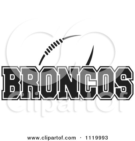 Clipart Of A Black And White American Football And Broncos Team Text - Royalty Free Vector Illustration by Johnny Sajem