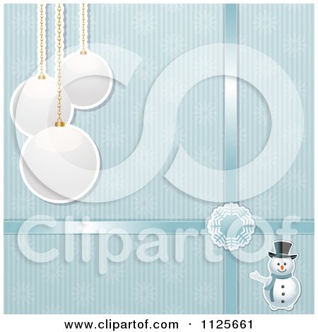 Clipart Of A Blue Christmas Background With A Snowman Bauble Snowflakes And Ribbons - Royalty Free Vector Illustration by elaineitalia