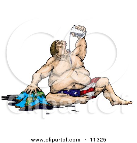 Greedy Fat Man, Personification of America, Gulping Earth's Natural Oil Resources Clipart Illustration by AtStockIllustration