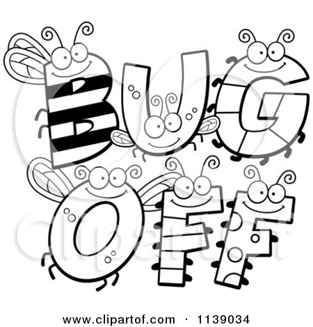 Cartoon Clipart Of Black And White Bug Letters Spelling BUG OFF - Vector Outlined Coloring Page by Cory Thoman