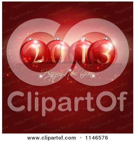 Clipart of a Happy New Year 2013 Greeting with Baubles over Red Text - Royalty Free Vector Illustration by KJ Pargeter