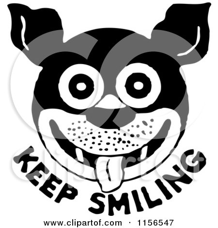 Clipart of a Black and White Retro Dog and Keep Smiling Text - Royalty Free Vector Clipart by BestVector