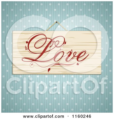 Clipart of a Wooden Love Plaque over Blue Stripes and Polka Dots - Royalty Free Vector Illustration by elaineitalia