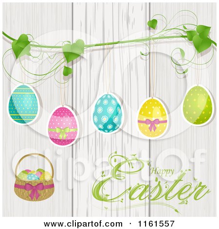 Clipart of a Happy Easter Greeting with Eggs Suspended from a Vine over White Washed Wood - Royalty Free Vector Illustration by elaineitalia