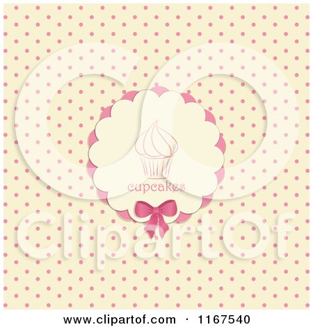 Clipart of a Retro Cupcake Label over Pink Polka Dots on Beige - Royalty Free Vector Illustration by elaineitalia