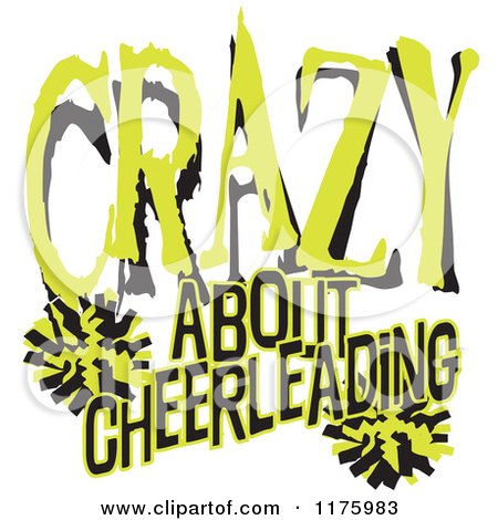 Cartoon of Green and Black Crazy About Cheerleading Text with Pom Poms - Royalty Free Vector Clipart by Johnny Sajem