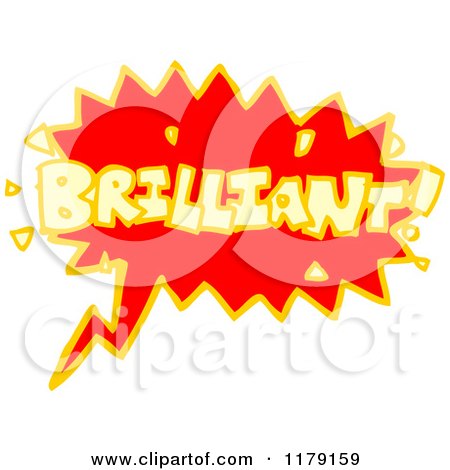 Cartoon of a Conversation Bubble with the Word Brilliant - Royalty Free Vector Illustration by lineartestpilot