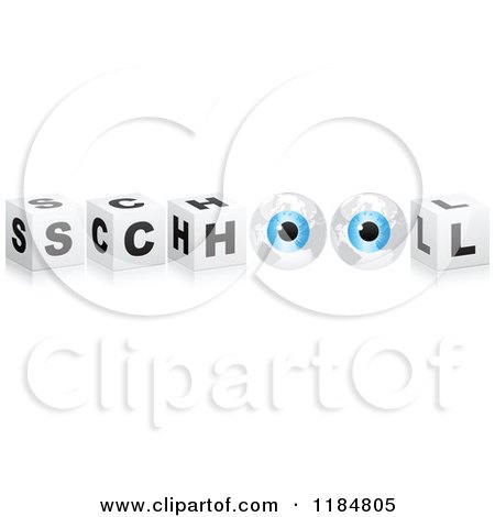 Clipart of 3d Black and White Cubes and Blue Globe Eyes Spelling SCHOOL - Royalty Free Vector Illustration by Andrei Marincas