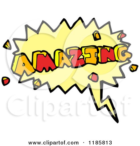 Cartoon of the Word Amazing in a Speaking Bubble - Royalty Free Vector Illustration by lineartestpilot