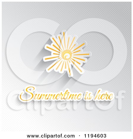 Clipart of Summertime Is Here Text Under a Sun on Gray Dots - Royalty Free Vector Illustration by KJ Pargeter