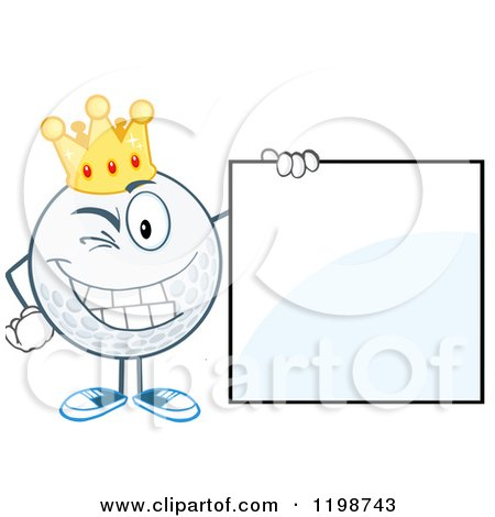 Cartoon of a Winking Crowned Golf Ball Character Holding a Sign - Royalty Free Vector Clipart by Hit Toon